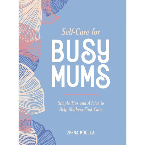 Self Care for Busy Mums-Nook & Cranny Gift Store-2019 National Gift Store Of The Year-Ireland-Gift Shop