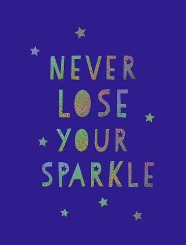 Never Lose Your Sparkle - Book-Nook & Cranny Gift Store-2019 National Gift Store Of The Year-Ireland-Gift Shop